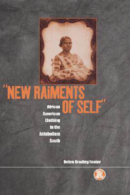 【预售】'New Raiments of Self': African American Cloth...