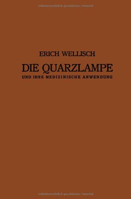 【预订】Die Quarzlampe Und Ihre Medizinische...