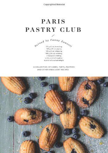 【预售】Paris Pastry Club: A Collection of Cakes, Tart...