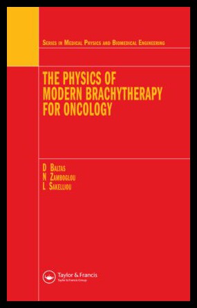 【预售】The Physics of Modern Brachytherapy for Oncology