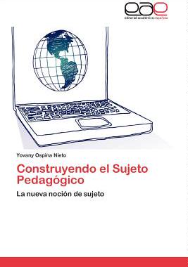 【预售】Construyendo El Sujeto Pedagogico