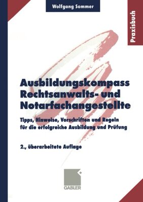 【预售】Ausbildungskompass Rechtsanwalts- Und Notarfac...