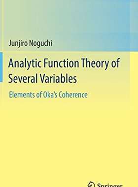 【预订】Analytic Function Theory of Several ...