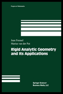 Analytic Rigid Geometry and Applications Its 预售