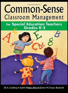 【预售】Common-Sense Classroom Management for Special Edu