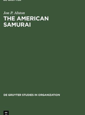 【预售】The American Samurai: Blending American & Japa...