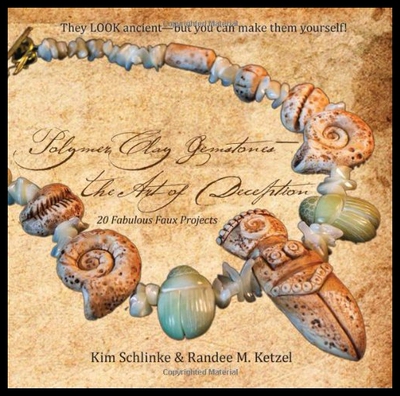 【预售】Polymer Clay Gemstones-The Art of Deception