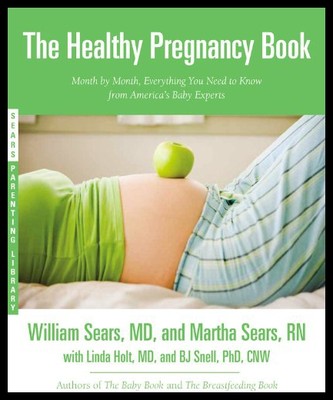 【预售】The Healthy Pregnancy Book: Month by Month, Every
