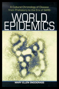 【预售】World Epidemics: A Cultural Chronology of Disease