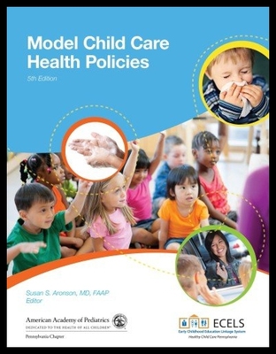 【预售】Model Child Care Health Policies...