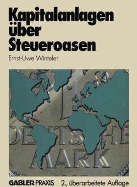 【预售】Kapitalanlagen Uber Steueroasen