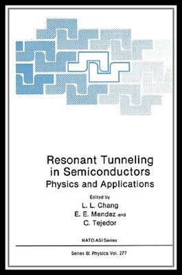 【预售】Resonant Tunneling in Semiconductors: Physics and