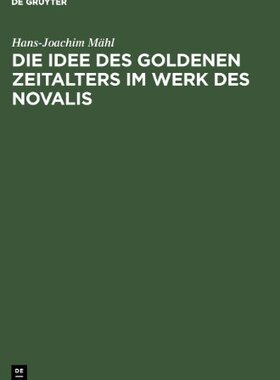 【预售】Die Idee Des Goldenen Zeitalters Im ...