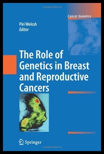 The Reproductive and Breast Genetics Role 预售
