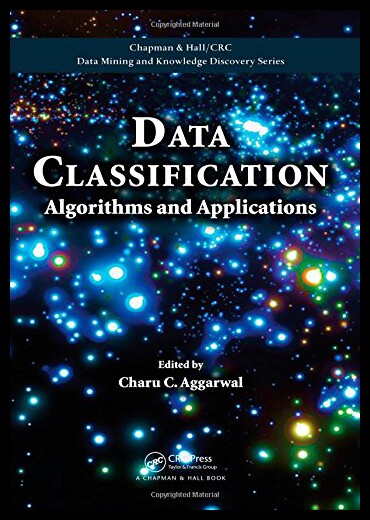 【预售】Data Classification: Algorithms and Applications