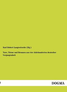 【预售】Tore, Turme Und Brunnen Aus Vier Jah...