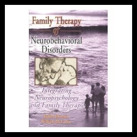 【预售】Family Therapy of Neurobehavioral Disorders