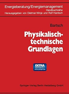 【预订】Physikalisch-Technische Grundlagen