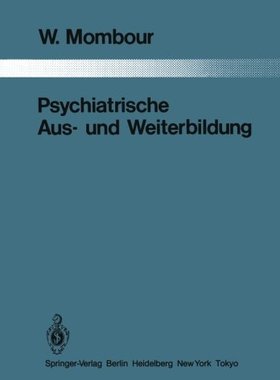 【预订】Psychiatrische Aus- Und Weiterbildun...