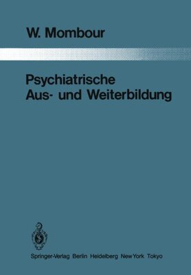 【预订】Psychiatrische Aus- Und Weiterbildun...