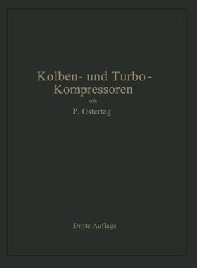 【预订】Kolben- Und Turbo-Kompressoren: Theo...