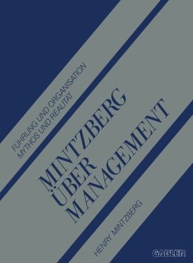 【预售】Mintzberg Uber Management: Fuhrung Und Organis...