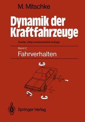 【预订】Dynamik Der Kraftfahrzeuge: Band C: ...