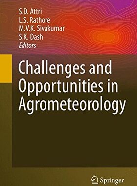【预订】Challenges and Opportunities in Agro...