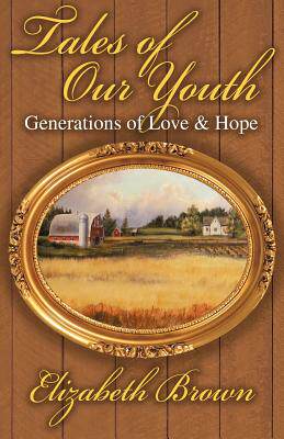 【预售】Tales of Our Youth: Generations of Love and Hope