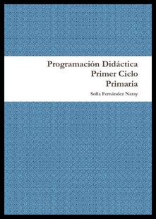 Didactica Programacion 预售 Primaria Ciclo Primer