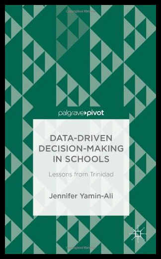 【预售】Data-Driven Decision-Making in Schools: Lessons f