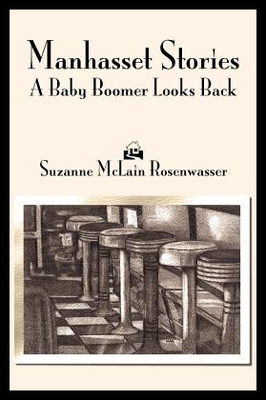 【预售】Manhasset Stories: A Baby Boomer Looks