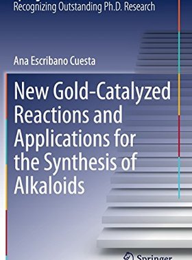 【预订】New Gold-Catalyzed Reactions and App...