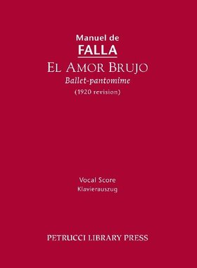 【预售】El Amor Brujo (1920 Revision): Vocal Score