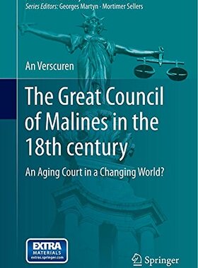 【预售】The Great Council of Malines in the 18th Centu...