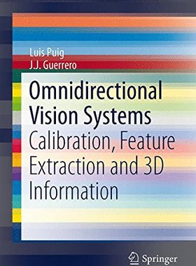 【预订】Omnidirectional Vision Systems