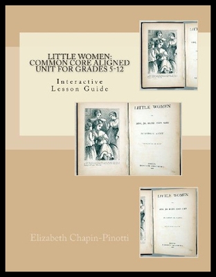 【预售】Little Women: Common Core Aligned Unit for Grades