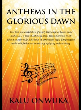 【预售】Anthems in the Glorious Dawn: This Book Is a Comp