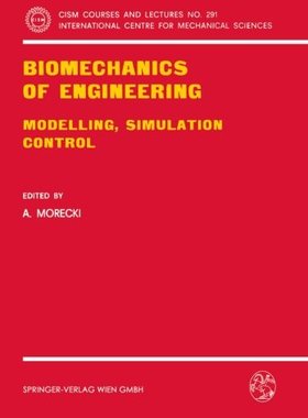 【预订】Biomechanics of Engineering: Modelli...
