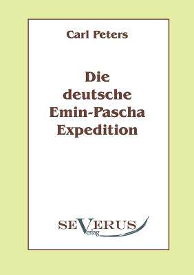 【预售】Die Deutsche Emin-Pascha-Expedition