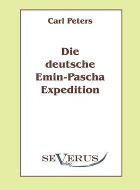 【预售】Die Deutsche Emin-Pascha-Expedition
