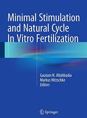 【预订】Minimal Stimulation and Natural Cycl...