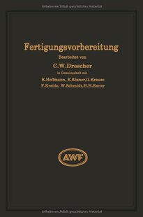 【预订】Fertigungsvorbereitung ALS Grundlage...