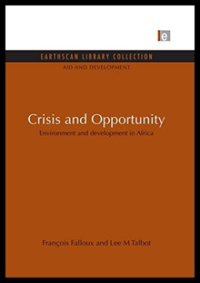 【预售】Crisis and Opportunity: Environment and Developme