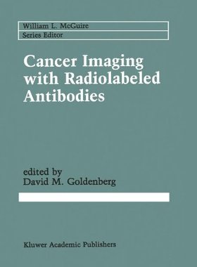 【预售】Cancer Imaging with Radiolabeled Antibodies
