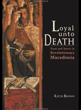 【预售】Loyal Unto Death: Trust and Terror in Revolutiona
