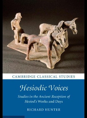 【预售】Hesiodic Voices: Studies in the Ancient Reception