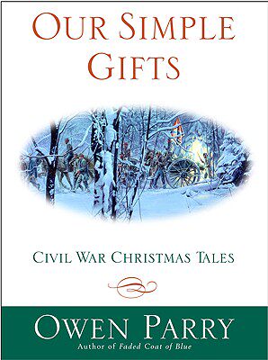 【预售】our simple gifts: civil war christmas tales