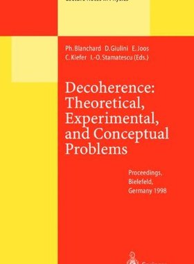 【预订】Decoherence: Theoretical, Experiment...