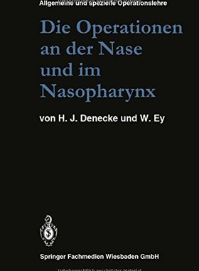 【预订】Die Operationen an Der Nase Und Im N...